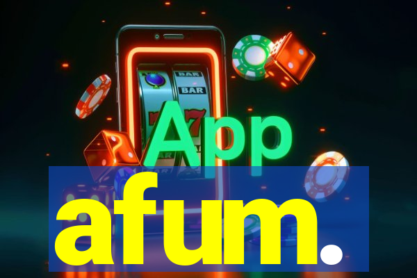 afum.