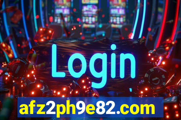 afz2ph9e82.com