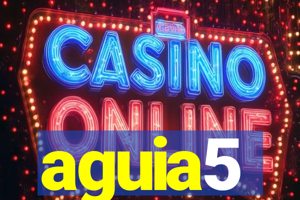 aguia5