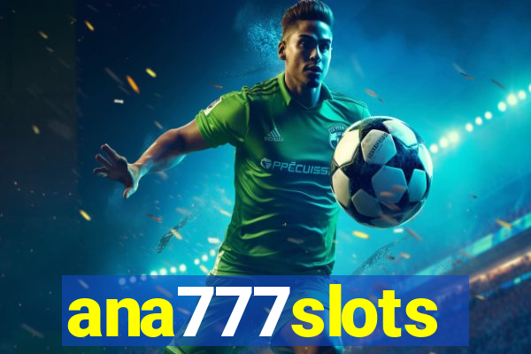 ana777slots
