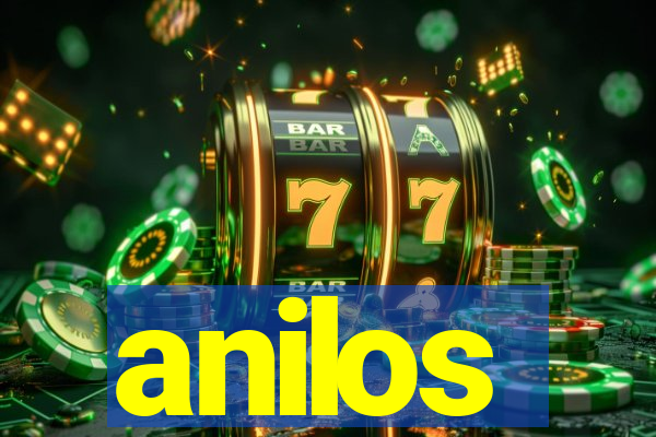 anilos