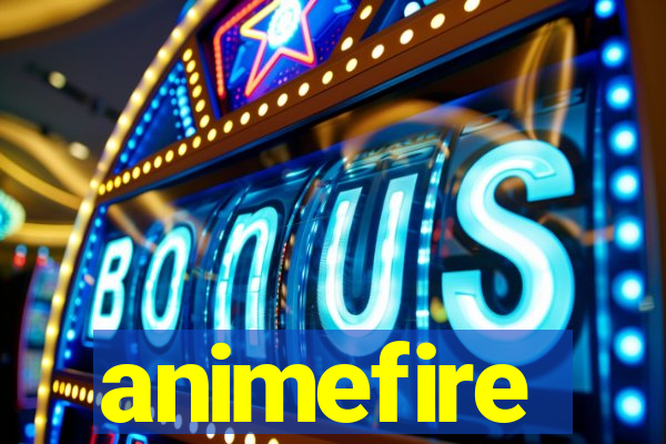 animefire