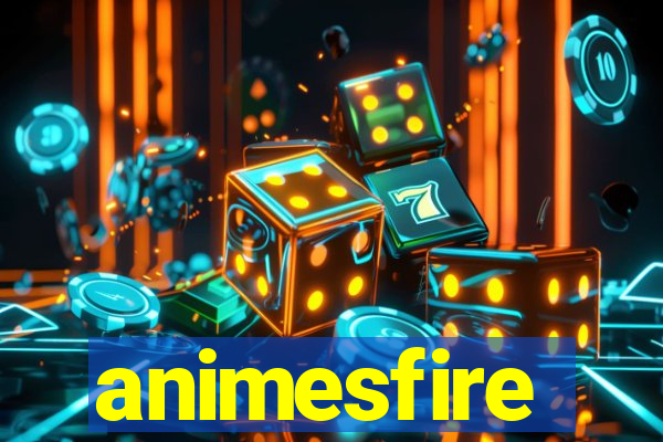 animesfire
