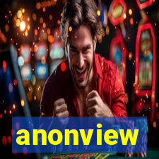 anonview