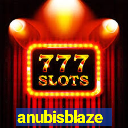 anubisblaze
