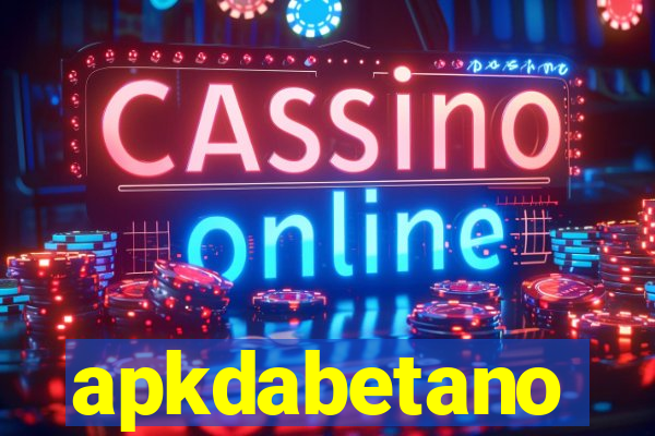 apkdabetano