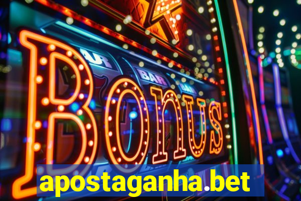 apostaganha.bet