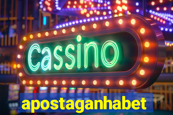 apostaganhabet