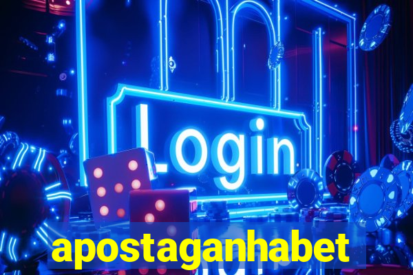 apostaganhabet