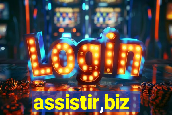 assistir,biz