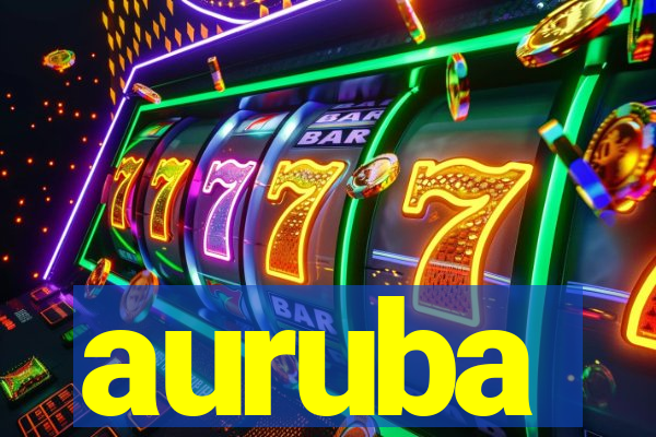 auruba