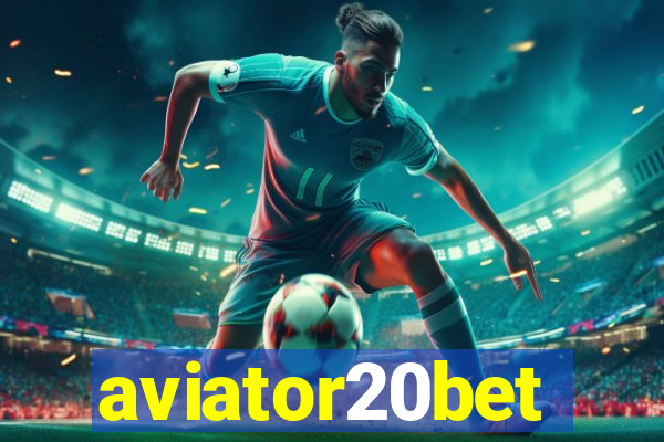aviator20bet