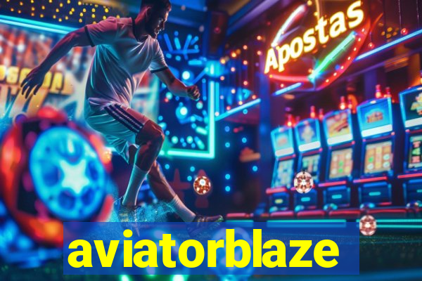 aviatorblaze