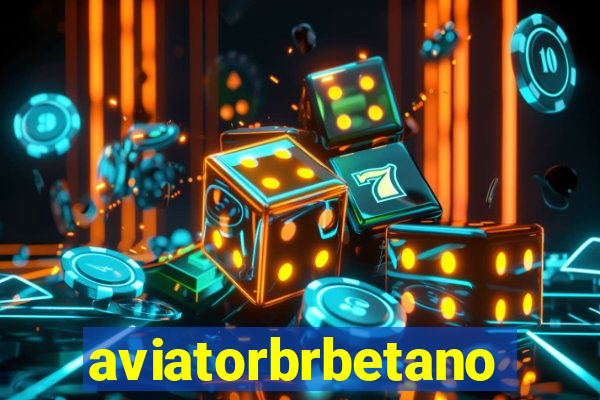 aviatorbrbetano