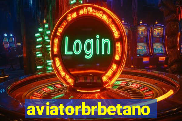aviatorbrbetano