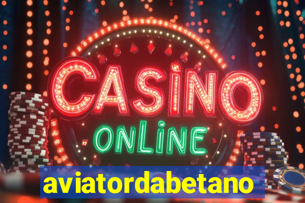 aviatordabetano