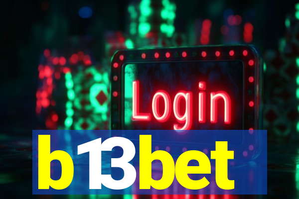 b13bet