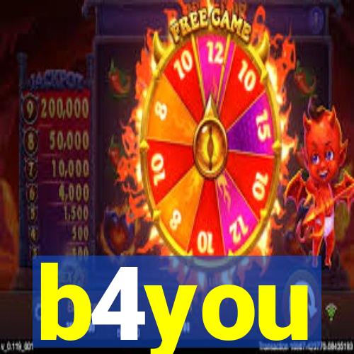 b4you
