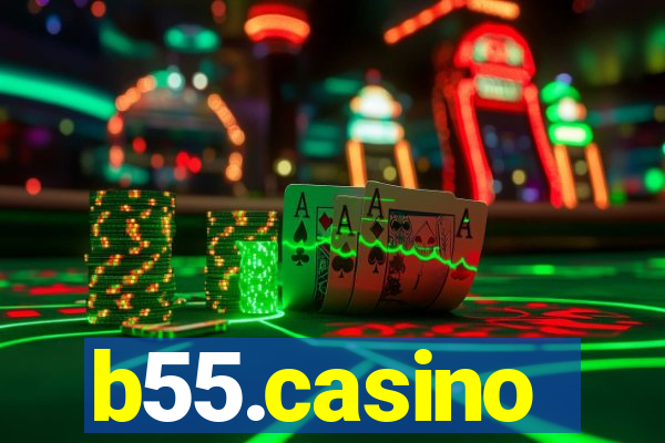 b55.casino