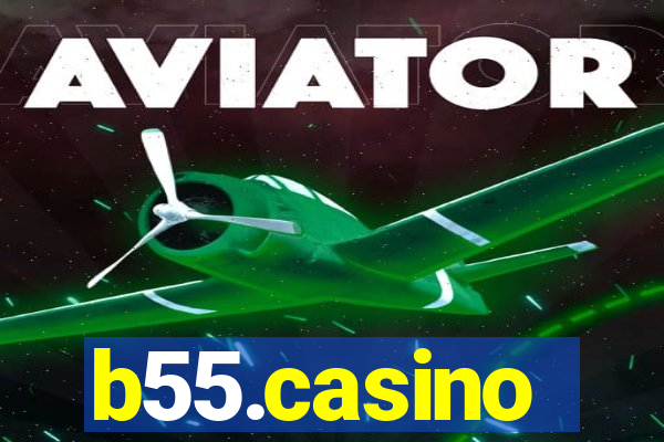 b55.casino