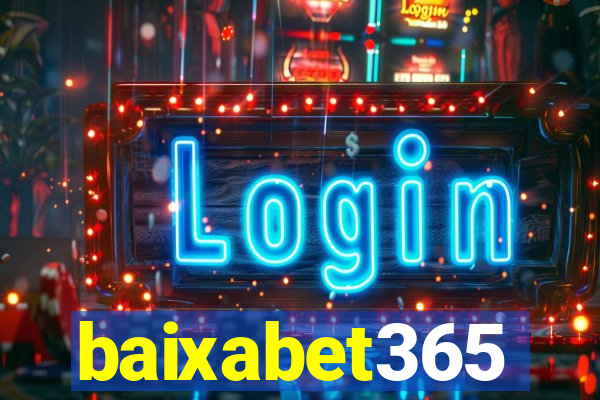 baixabet365