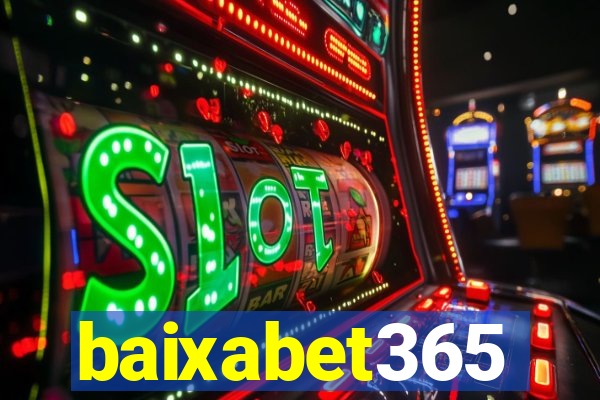 baixabet365