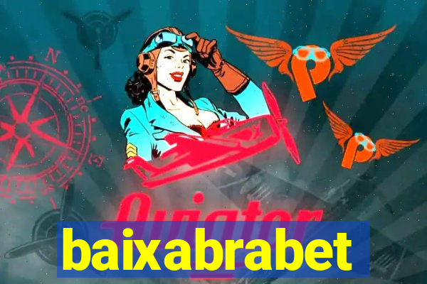 baixabrabet