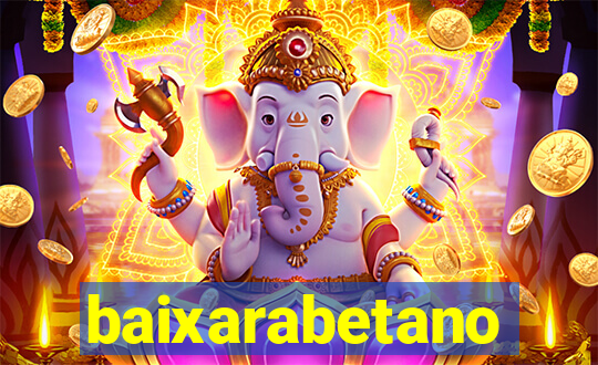 baixarabetano