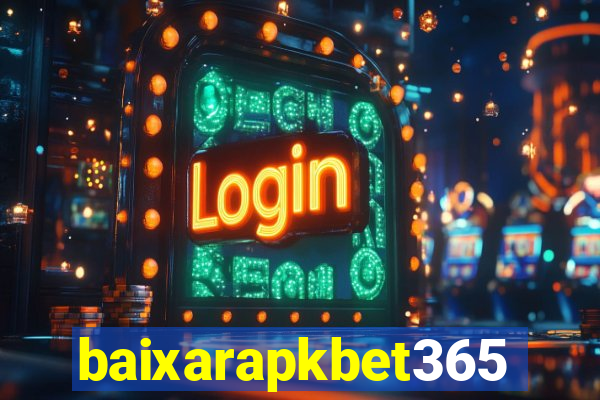 baixarapkbet365