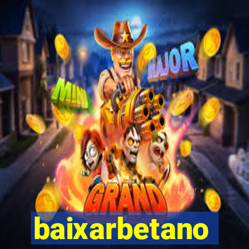 baixarbetano
