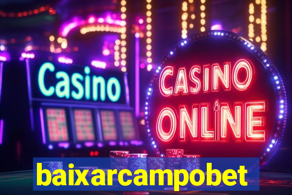 baixarcampobet