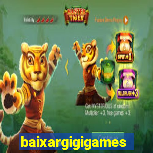 baixargigigames