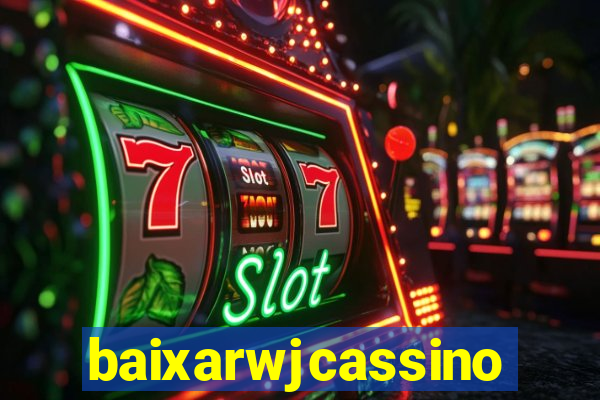 baixarwjcassino