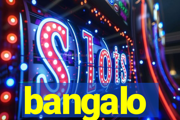 bangalo