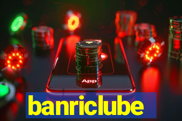 banriclube