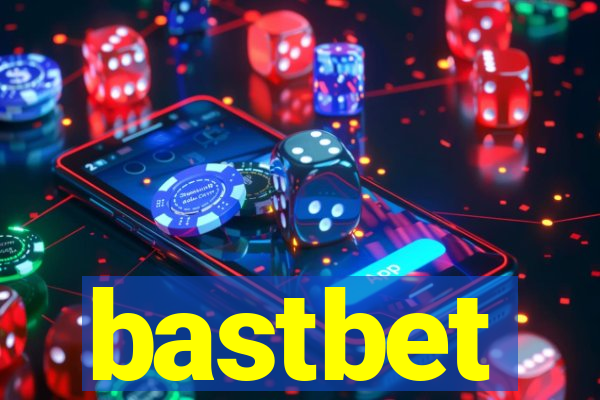 bastbet