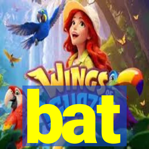 bat-bet
