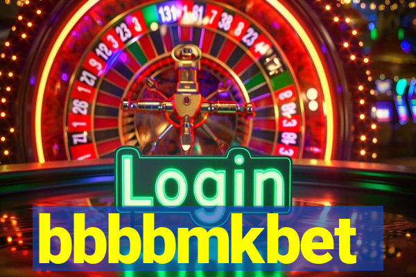 bbbbmkbet