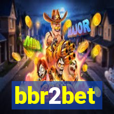 bbr2bet