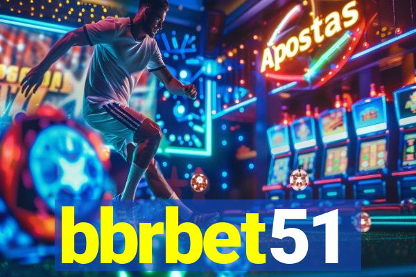 bbrbet51