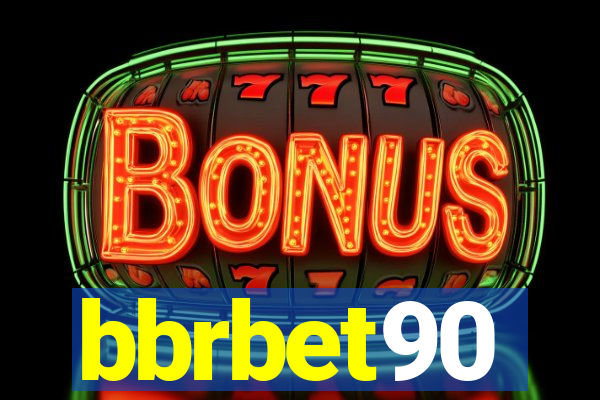 bbrbet90