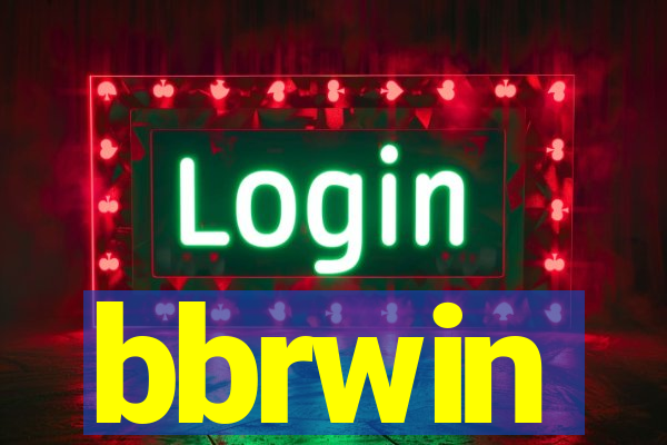 bbrwin