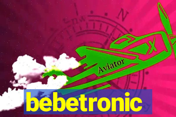 bebetronic