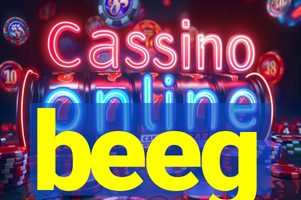 beeg