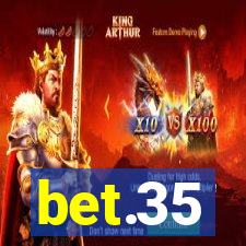 bet.35