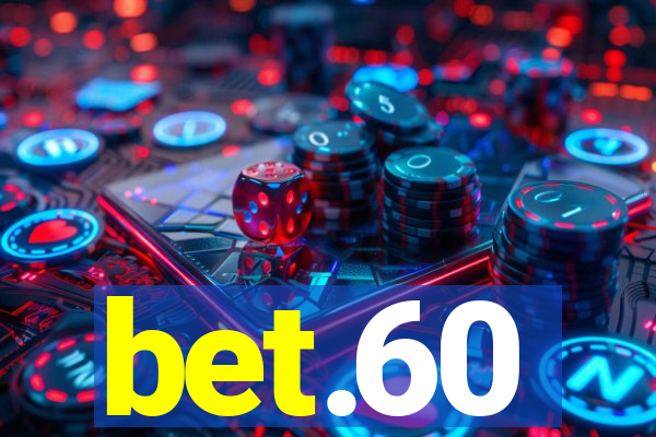 bet.60