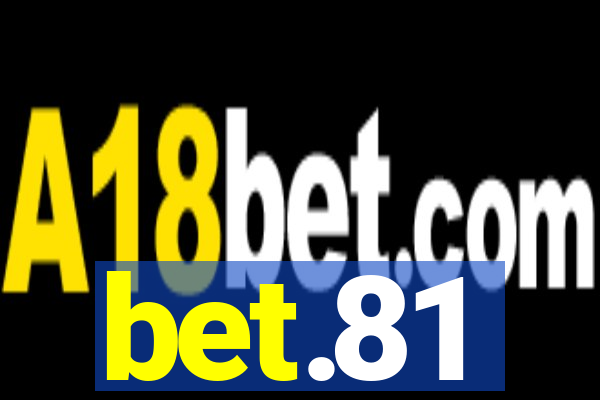 bet.81