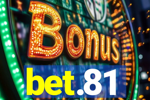 bet.81
