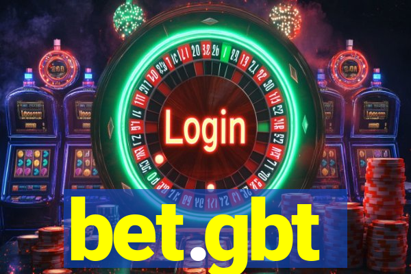 bet.gbt
