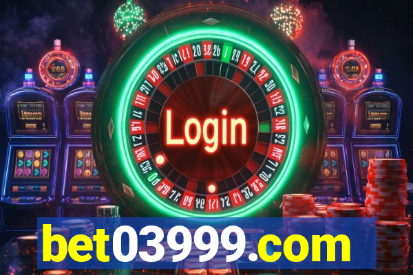 bet03999.com